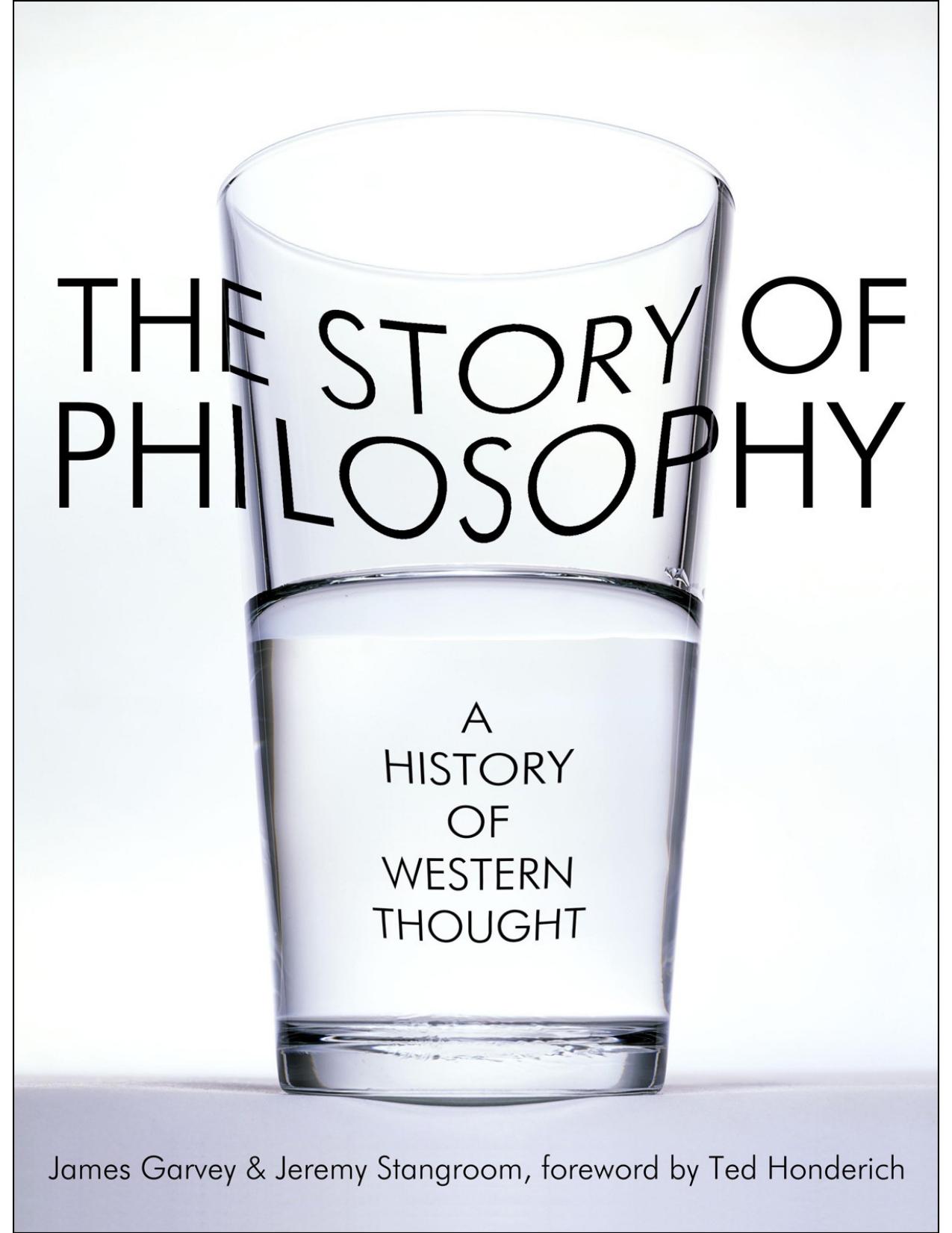 The Story of Philosophy - James Garvey